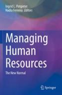 Managing Human Resources edito da Springer International Publishing