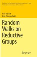 Random Walks On Reductive Groups di Yves Benoist, Jean-Francois Quint edito da Springer International Publishing Ag