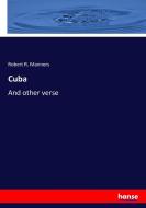 Cuba di Robert R. Manners edito da hansebooks