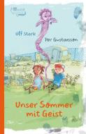 Unser Sommer mit Geist di Ulf Stark edito da Rowohlt Taschenbuch