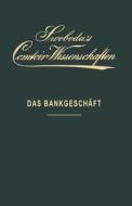 Das Bankgeschäft di Hans Hauptmann edito da Springer Berlin Heidelberg