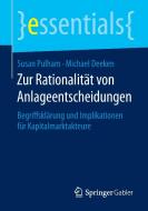 Zur Rationalität von Anlageentscheidungen di Susan Pulham, Michael Deeken edito da Gabler, Betriebswirt.-Vlg