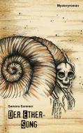 Der Ether-Song di Samara Summer edito da Books on Demand