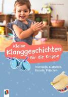 Kleine Klanggeschichten für die Krippe di Michaela Lambrecht edito da Verlag an der Ruhr GmbH