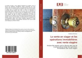 La vente en viager et les opérations immobilières avec rente viagère di Stéphane Detienne edito da Editions universitaires europeennes EUE