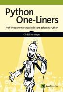 Python One-Liners di Christian Mayer edito da Dpunkt.Verlag GmbH