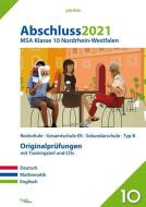 Abschluss 2021 - Mittlerer Schulabschluss Nordrhein-Westfalen edito da hutt lernhilfen