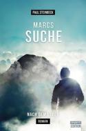 Marcs Suche di Paul Steinbeck edito da Sparkys Edition Verlag