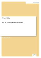 PKW-Maut in Deutschland di Marcel Heße edito da Diplom.de