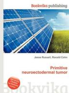 Primitive Neuroectodermal Tumor edito da Book On Demand Ltd.