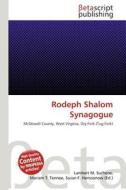 Rodeph Shalom Synagogue edito da Betascript Publishing