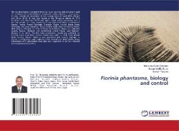 Fiorinia phantasma, biology and control di Mohamed Abdel-Raheem, Sanaa AbdEL-Badie, Samah Yassien edito da LAP LAMBERT Academic Publishing