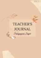 Teacher's Journal: Pedagogical Pages edito da Books on Demand