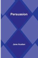 Persuasion di Jane Austen edito da Alpha Editions