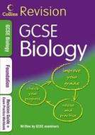 Gcse Biology Foundation For Ocr B edito da Harpercollins Publishers