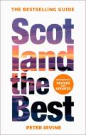 Scotland The Best di Peter Irvine, Collins Books edito da HarperCollins Publishers