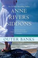 Outer Banks di Anne Rivers Siddons edito da Harper Perennial