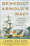 Benedict Arnold's Navy di James L. Nelson edito da McGraw-Hill Education