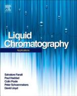 Liquid Chromatography: Applications edito da ELSEVIER