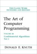 The Art of Computer Programming, Volume 4B di Donald E. Knuth edito da Addison Wesley