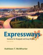 Expressways di Kathleen T. McWhorter edito da Pearson Education (us)