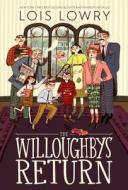 The Willoughbys Return di Lois Lowry edito da CLARION BOOKS