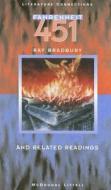 Fahrenheit 451: And Related Readings di Ray Bradbury edito da Holt McDougal