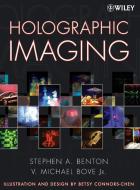 Holographic Imaging di Benton, Bove edito da John Wiley & Sons