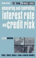 Measuring and Controlling Interest Rate and Credit Risk di Frank J. Fabozzi, Moorad Choudhry, Steven V. Mann edito da John Wiley & Sons