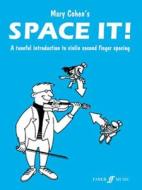 Space It! Introduction To 2nd Finger Spacing di Mary Cohen edito da Faber Music Ltd