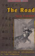 The Road di Jack London edito da RUTGERS UNIV PR