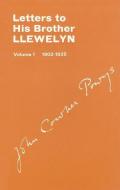 Letters to His Brother Llewlin, 1902-1925 di Elwin edito da Syracuse University Press