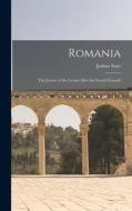 Romania: the Jewries of the Levant After the Fourth Crusade di Joshua Starr edito da LIGHTNING SOURCE INC