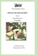 Papa No-Tail and the Giant: Book 13 - Uncle Wiggily di Howard R. Garis edito da INDEPENDENTLY PUBLISHED