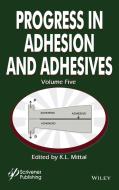 Progress in Adhesion Adhesives Volume 5 di K. L. Mittal edito da WILEY