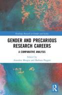 Gender and Precarious Research Careers edito da Taylor & Francis Ltd