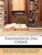 Handwörten Der Chemie, III Theil di Albert Ladenburg, Frank Weston Benson, Adam Edwin Merriman Paff edito da Nabu Press