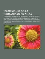 Patrimonio De La Humanidad En Cuba: Cama di Fuente Wikipedia edito da Books LLC, Wiki Series