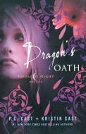 Dragon's Oath di P C Cast edito da Wattpad Webtoon Book Group