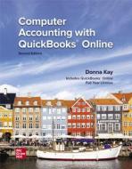 Computer Accounting With Quickbooks Online di Donna Kay edito da Mcgraw-hill Education