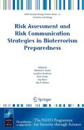 Risk Assessment and Risk Communication Strategies in Bioterrorism Preparedness edito da SPRINGER NATURE