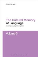 Cultural Memory of Language di Susan Samata edito da BLOOMSBURY 3PL