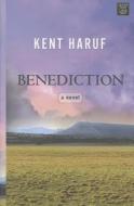 Benediction di Kent Haruf edito da Center Point