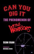 CAN YOU DIG IT HARDBACK : THE PHENOMENO di SEAN EGAN edito da LIGHTNING SOURCE UK LTD