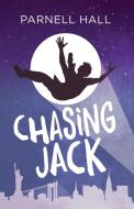 Chasing Jack di Parnell Hall edito da BOOKBABY