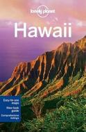 Hawaii di Sara Benson edito da Lonely Planet Publications Ltd