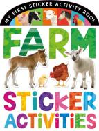 Farm Sticker Activities edito da Little Tiger Press Group