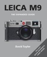 Leica M9 di David Taylor edito da AMMONITE PR