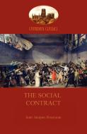The Social Contract di Jean Jacques Rousseau edito da Aziloth Books