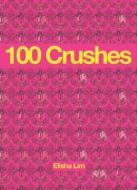 100 Crushes di Elisha Lim edito da Koyama Press